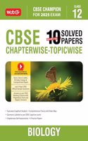 MTG CBSE 10 Years (2024-2015) Chapterwise Topicwise Solved Papers Class 12 Biology Book - CBSE Champion For 2025 Exam | CBSE Question Bank With Sample Papers | Video Solution of PYQs (Based on Latest Pattern)