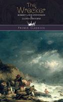 The Wrecker: (Prince Classics)