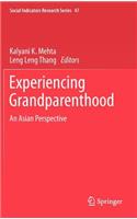 Experiencing Grandparenthood