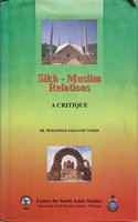 Sikh-Muslim Relations: A Critique