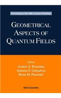 Geometrical Aspects of Quantum Fields - Proceedings of the 2000 Londrina Workshop