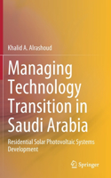 Managing Technology Transition in Saudi Arabia