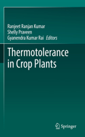 Thermotolerance in Crop Plants