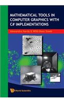 Mathematical Tools In Computer Graphics With C# Implementations