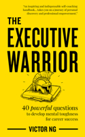 The Executive Warrior