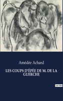 Les Coups d'Épée de M. de la Guerche