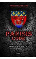 Parisis Code - Tome 1