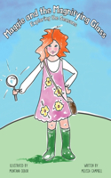 Maggie and the Magnifying Glass