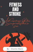 Fitness and stroke