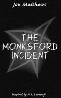 The Monksford Incident