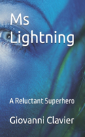 Ms Lightning