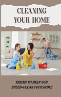 Cleaning Your Home