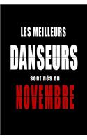 Les Meilleurs Danseurs sont nés en Novembre carnet de notes