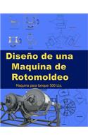 Diseño de una maquina de rotomoldeo