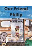 Our Friend Philip