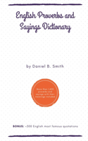 English Proverbs and Sayings Dictionary