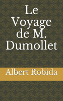 Le Voyage de M. Dumollet