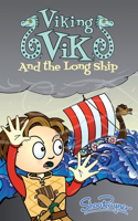 Viking Vik and the Longship: How can Vik and his Friends save The Dragon from disaster?