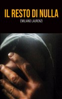 Il Resto Di Nulla
