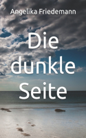 dunkle Seite