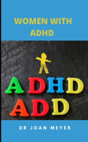 Women with ADHD