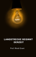 Langstrecke Beginnt Derzeit