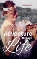 Adventure through Life