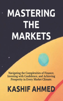 Mastering the Markets