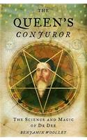 The Queen’s Conjuror