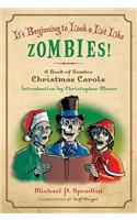 It's Beginning to Look a Lot Like Zombies