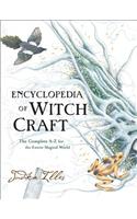 Encyclopedia of Witchcraft: The Complete A-Z for the Entire Magical World(Witchcraft & Spells)