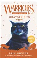 Warriors Super Edition: Graystripe's Vow