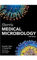 Sherris Medical Microbiology, Fifth Edition