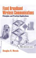 Fixed Broadband Wireless Communications