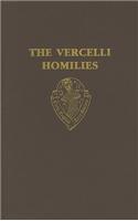 The Vercelli Homilies and Related Texts