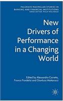 New Drivers of Performance in a Changing World