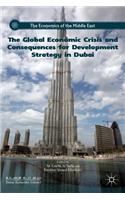 The Global Economic Crisis and Consequences for Development Strategy in Dubai