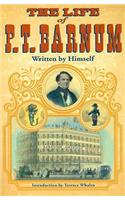 The Life of P. T. Barnum, Written by Himself