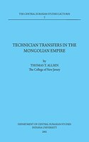 Technician Transfers in the Mongolian Empire