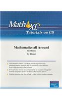 MathXL Tutorials on CD for Mathematics All Around