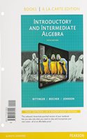 Introductory and Intermediate Algebra, Books a la Carte Edition