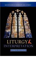 Liturgy and Interpretation