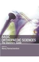 Basic Orthopaedic Sciences: The Stanmore Guide