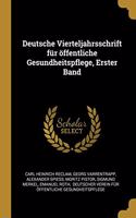 Deutsche Vierteljahrsschrift für öffentliche Gesundheitspflege, Erster Band
