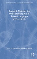 Research Methods for Understanding Child Second Language Development