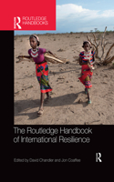 The Routledge Handbook of International Resilience