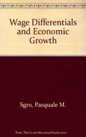 Wage Differentials and Economic Growth