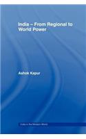India - From Regional to World Power