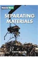 Material World: Separating Materials Hardback