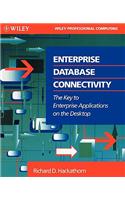 Enterprise Database Connectivity: The Key to Enterprise Applications on the Desktop